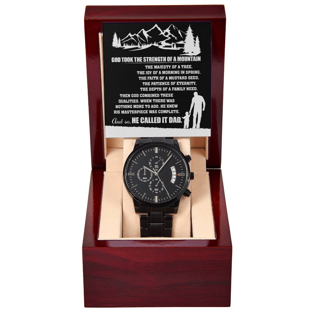 The Strength Of A Mountain - Black Chronograph Watch For Dad