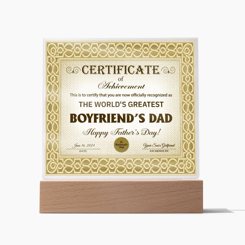 Certificate Of Achievement - Acrylic Display Centerpiece For Boyfriend's Dad