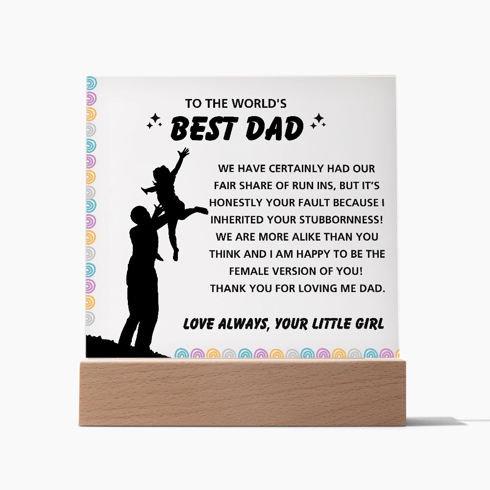 Female Version Of You - Acrylic Display Centerpiece For Dad