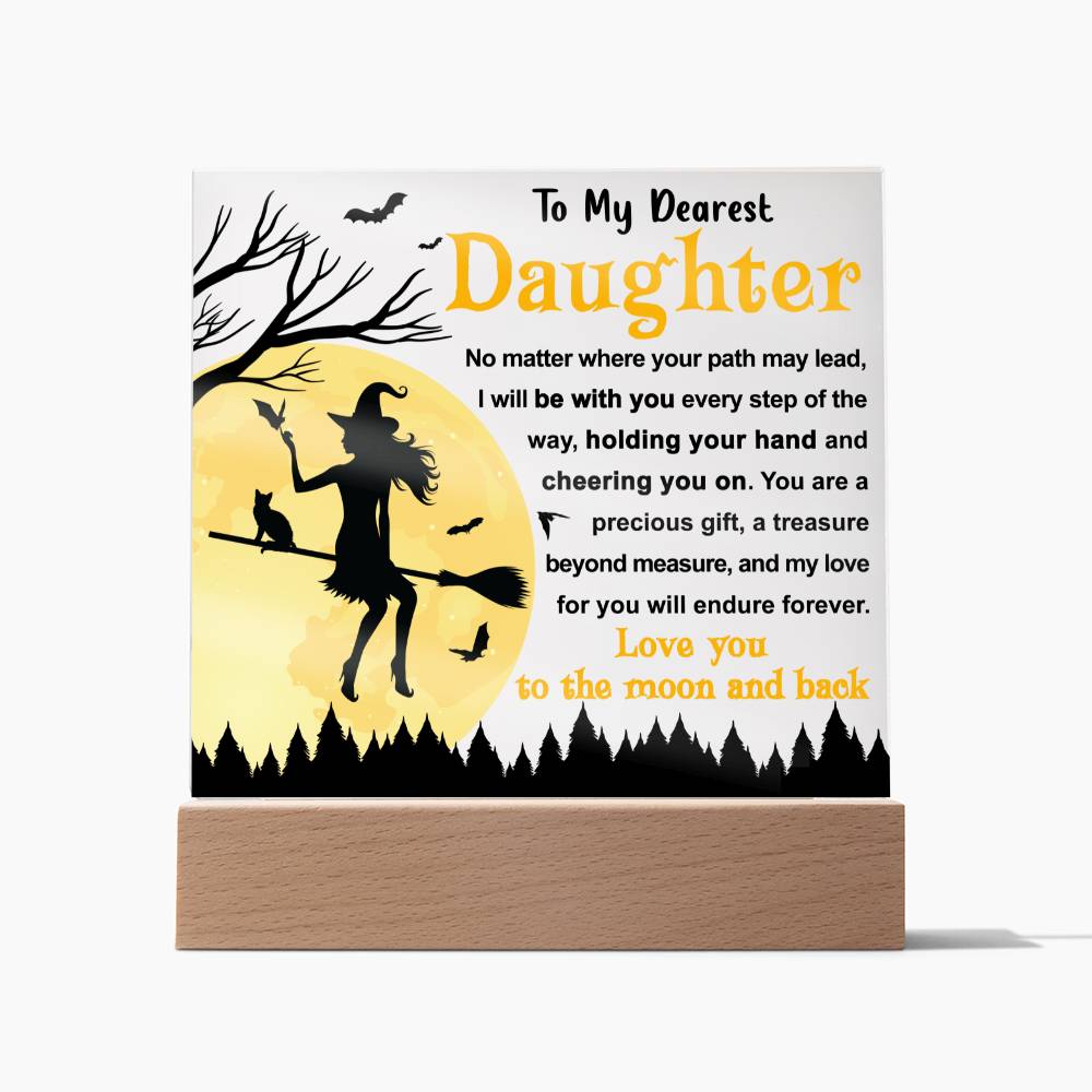 With You Every Step Of The Way - Halloween-Themed Acrylic Display Centerpiece For Daughter