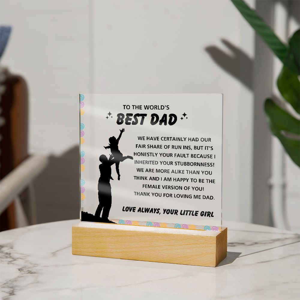 Female Version Of You - Acrylic Display Centerpiece For Dad