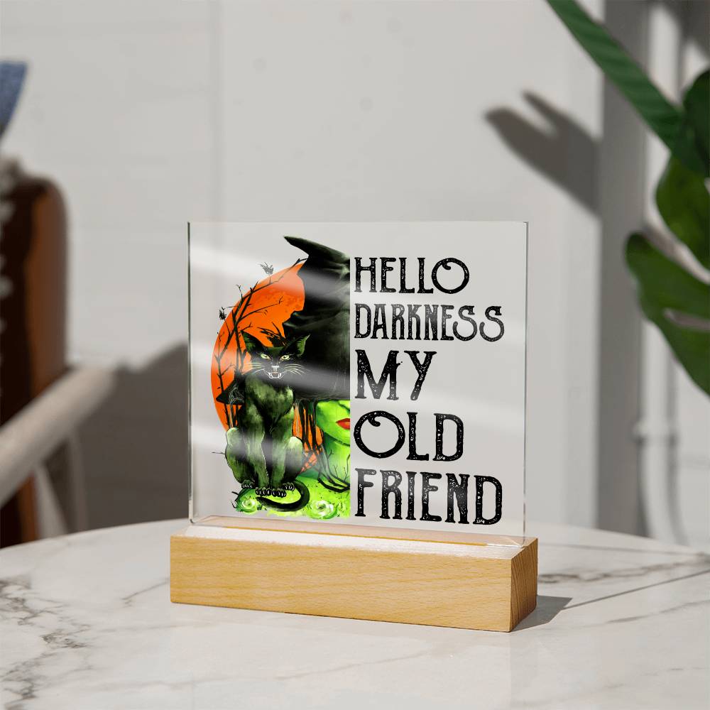 Hello Darkness My Old Friend - Halloween-Themed Acrylic Display Centerpiece