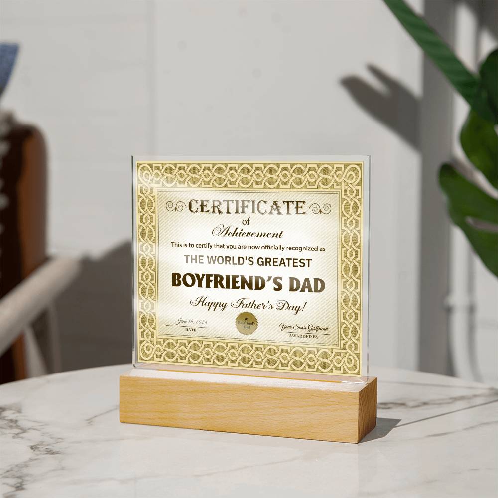 Certificate Of Achievement - Acrylic Display Centerpiece For Boyfriend's Dad