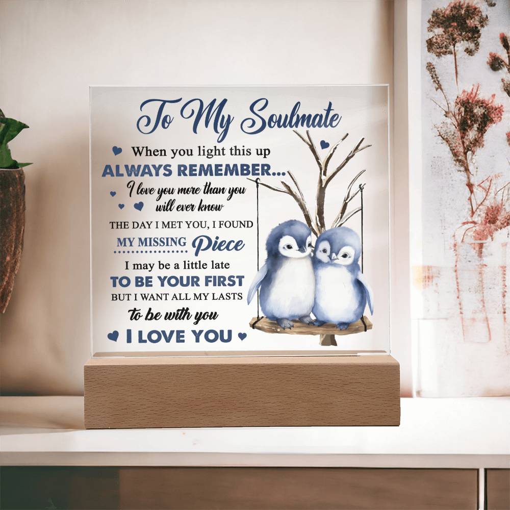More Than You'll Ever Know - Acrylic Display Centerpiece For Soulmate