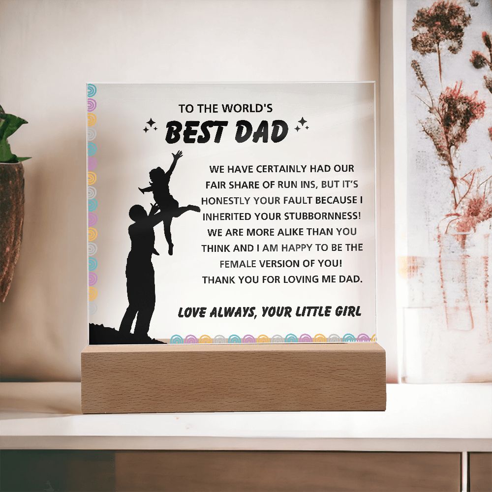 Female Version Of You - Acrylic Display Centerpiece For Dad