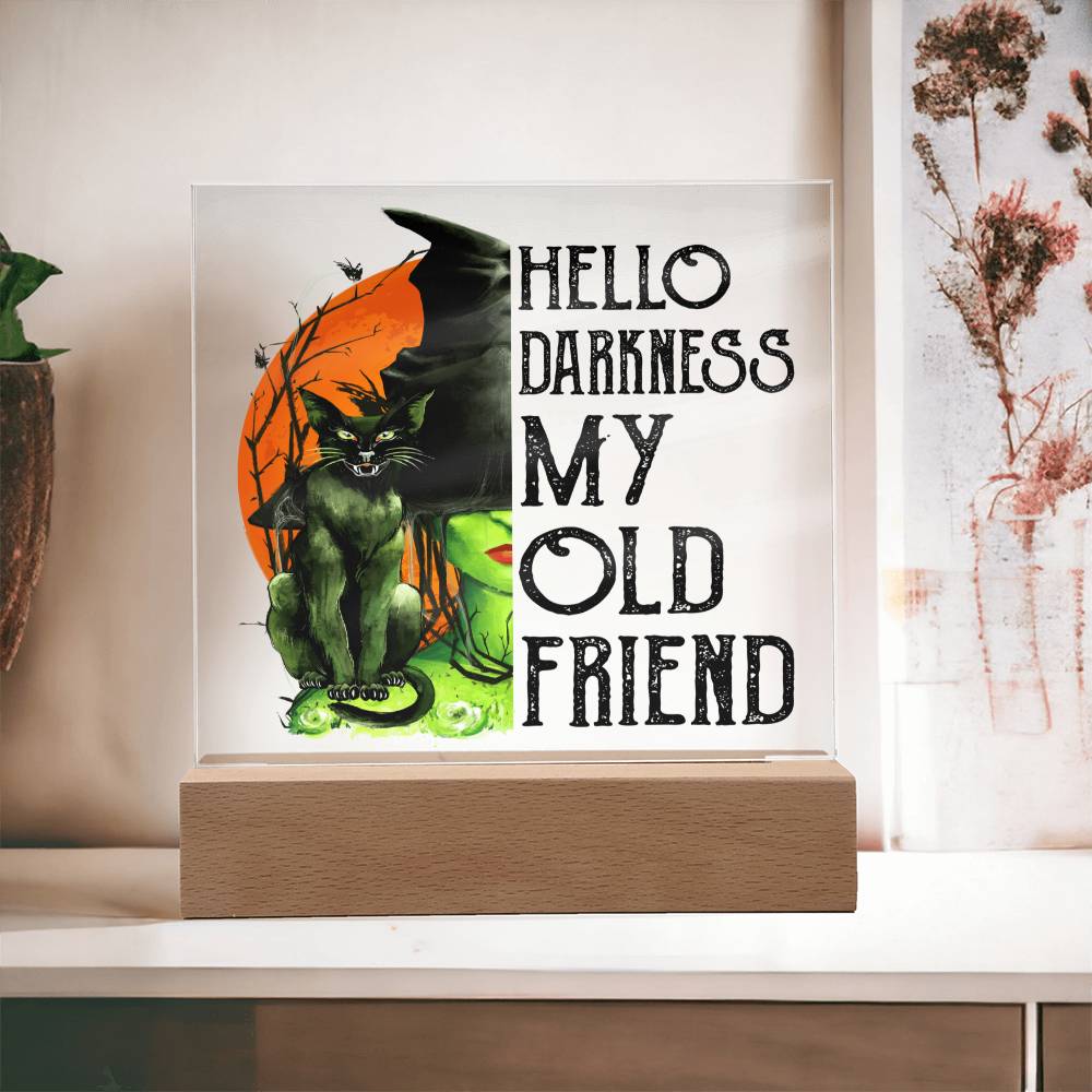 Hello Darkness My Old Friend - Halloween-Themed Acrylic Display Centerpiece