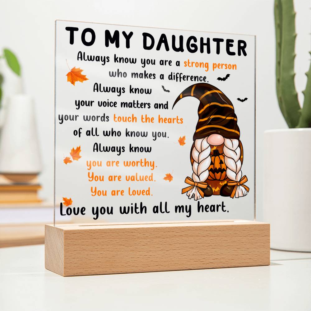 You Are Loved - Halloween/Thanksgiving/Fall-Themed Acrylic Display Centerpiece For Daughter