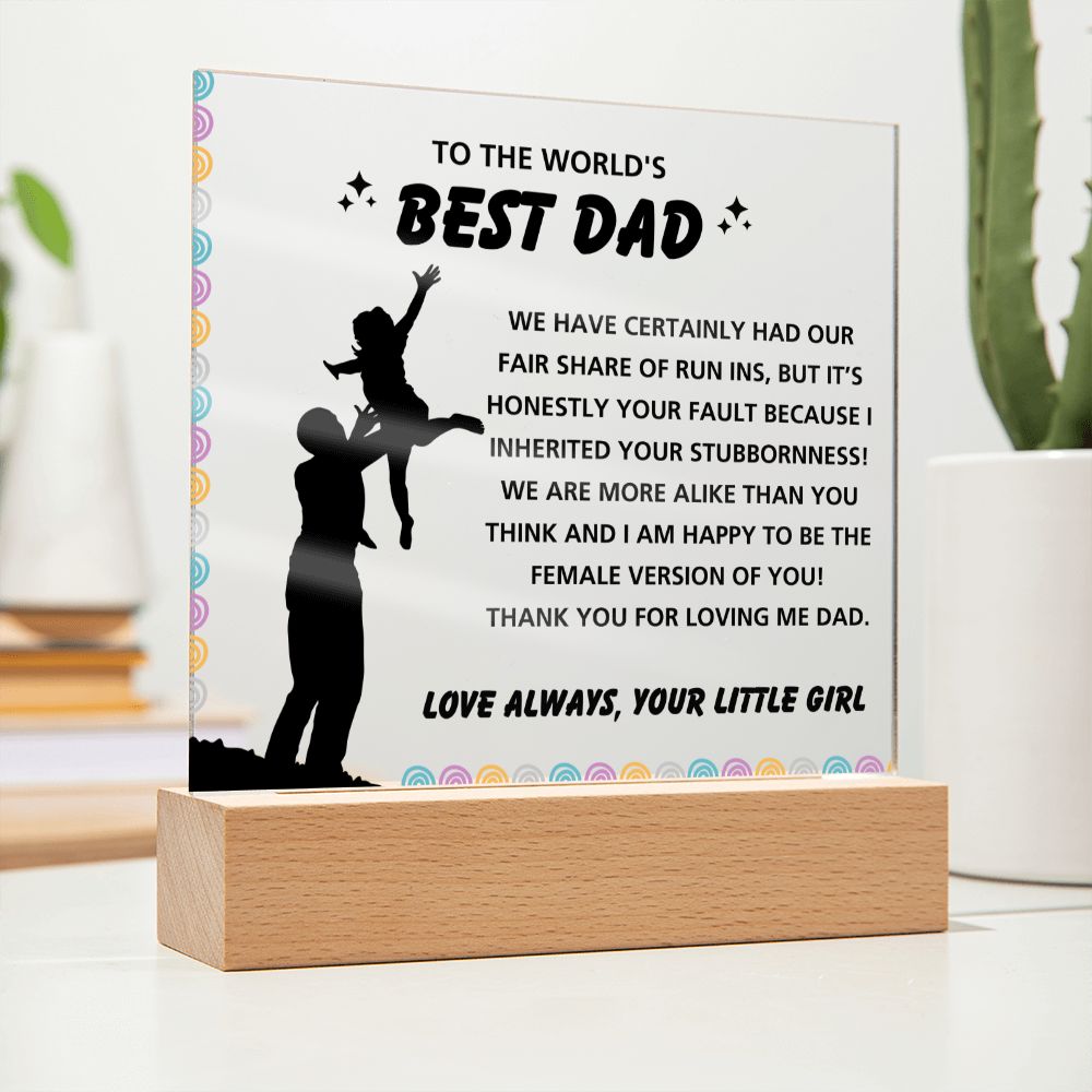 Female Version Of You - Acrylic Display Centerpiece For Dad