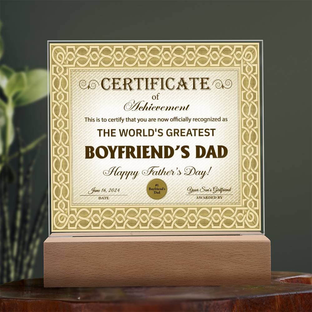 Certificate Of Achievement - Acrylic Display Centerpiece For Boyfriend's Dad