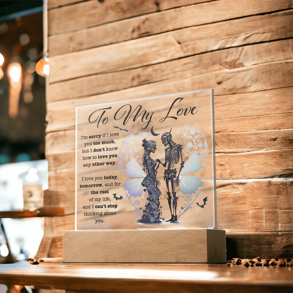 Love You Too Much - Halloween-Themed Acrylic Display Centerpiece