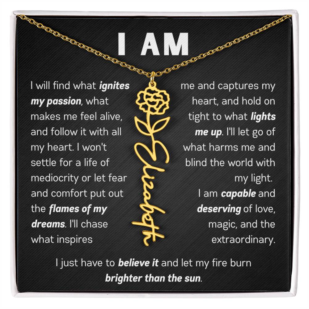 The "I Am" Name Necklace - Customize With Your Name & Birth Flower ๐ผ