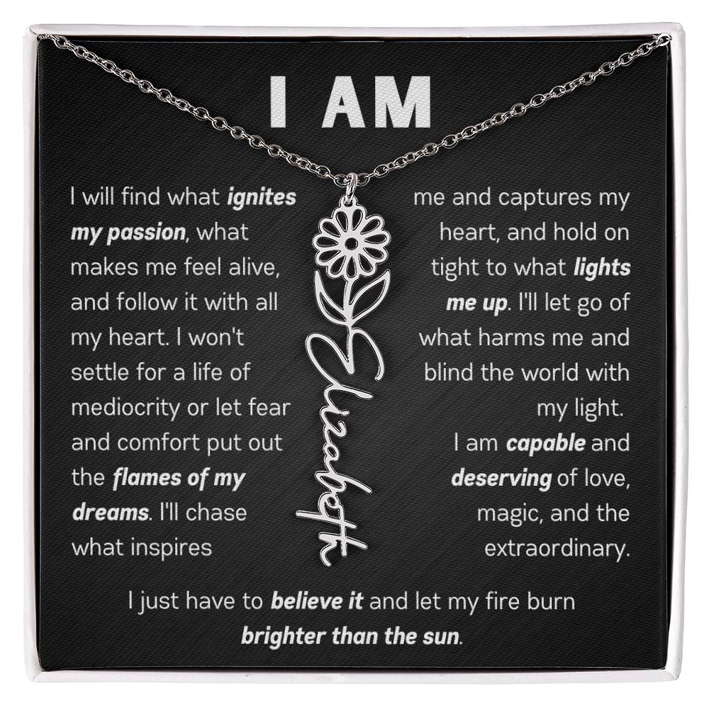 The "I Am" Name Necklace - Customize With Your Name & Birth Flower ๐ผ