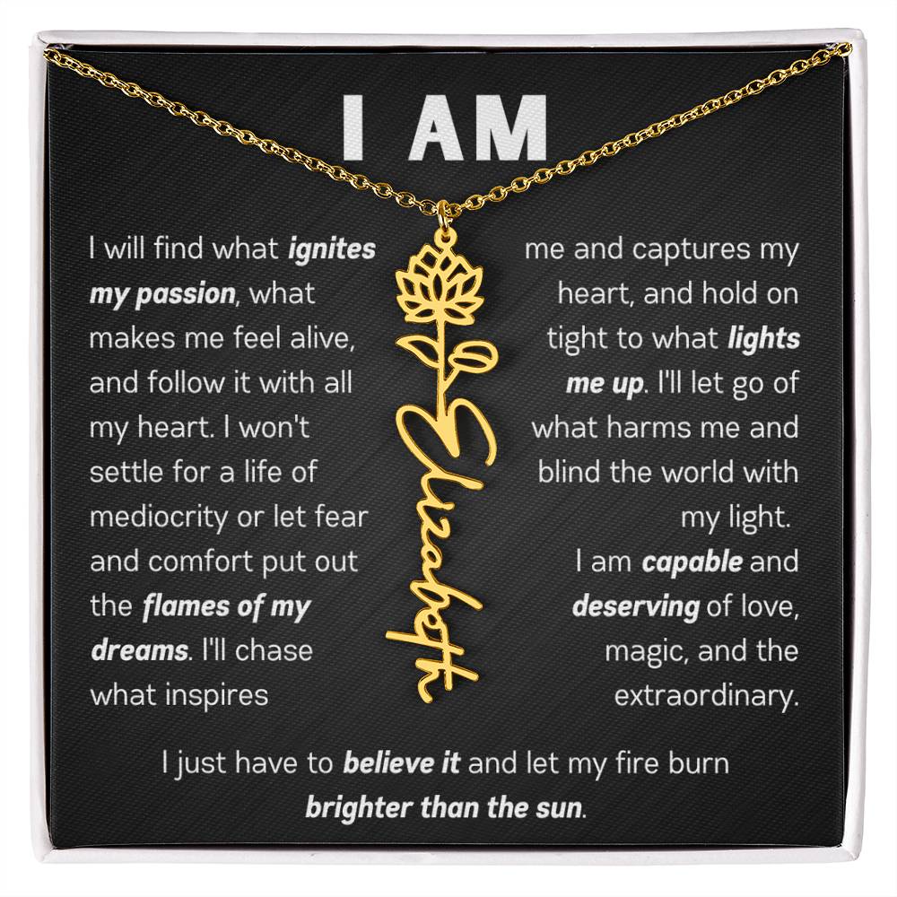 The "I Am" Name Necklace - Customize With Your Name & Birth Flower ๐ผ