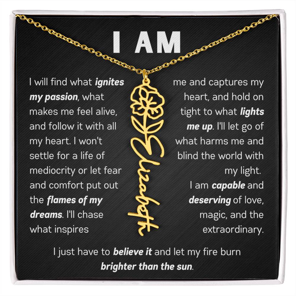 The "I Am" Name Necklace - Customize With Your Name & Birth Flower ๐ผ