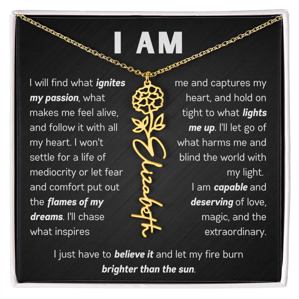 The "I Am" Name Necklace - Customize With Your Name & Birth Flower ๐ผ