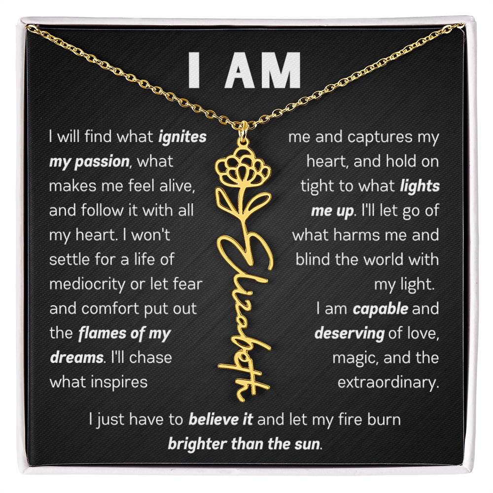 The "I Am" Name Necklace - Customize With Your Name & Birth Flower ๐ผ