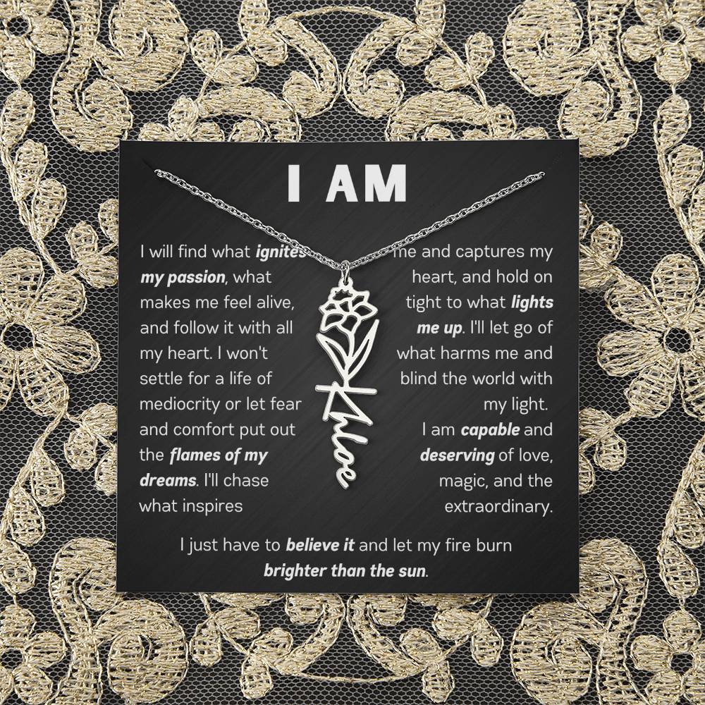 The "I Am" Name Necklace - Customize With Your Name & Birth Flower ๐ผ