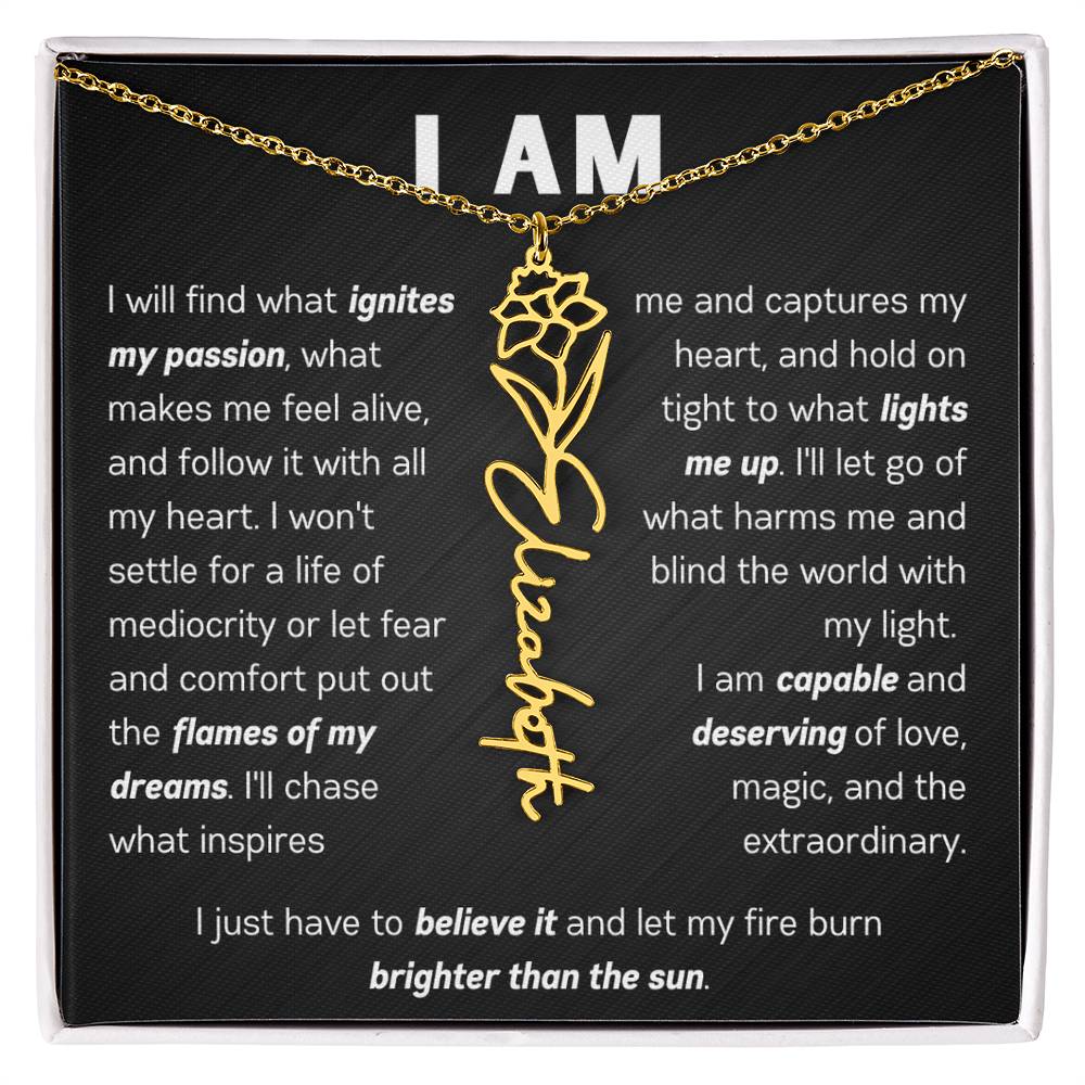 The "I Am" Name Necklace - Customize With Your Name & Birth Flower ๐ผ