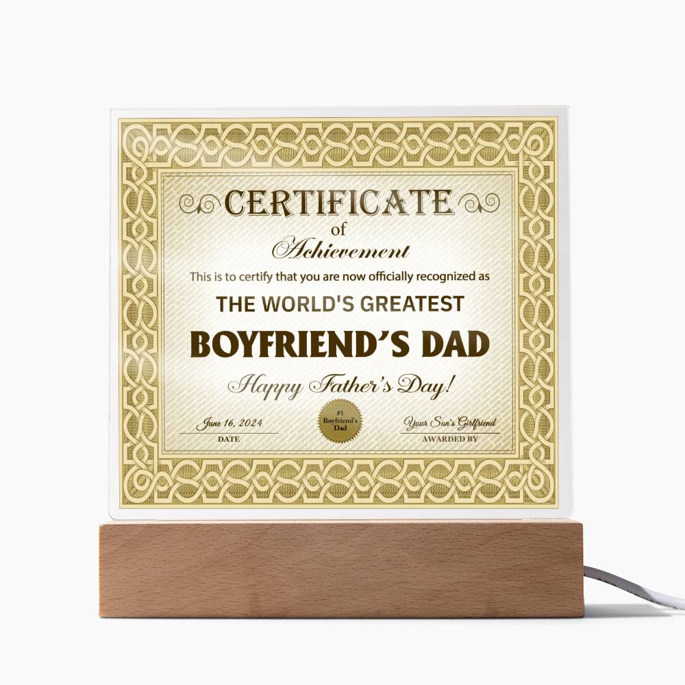 Certificate Of Achievement - Acrylic Display Centerpiece For Boyfriend's Dad
