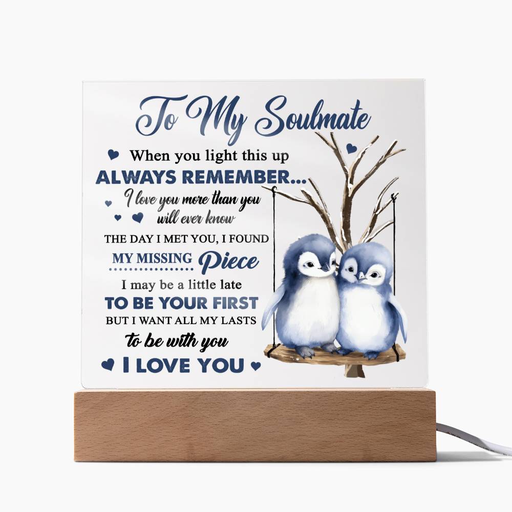 More Than You'll Ever Know - Acrylic Display Centerpiece For Soulmate