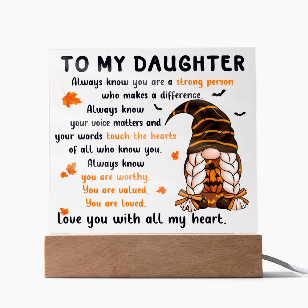 You Are Loved - Halloween/Thanksgiving/Fall-Themed Acrylic Display Centerpiece For Daughter
