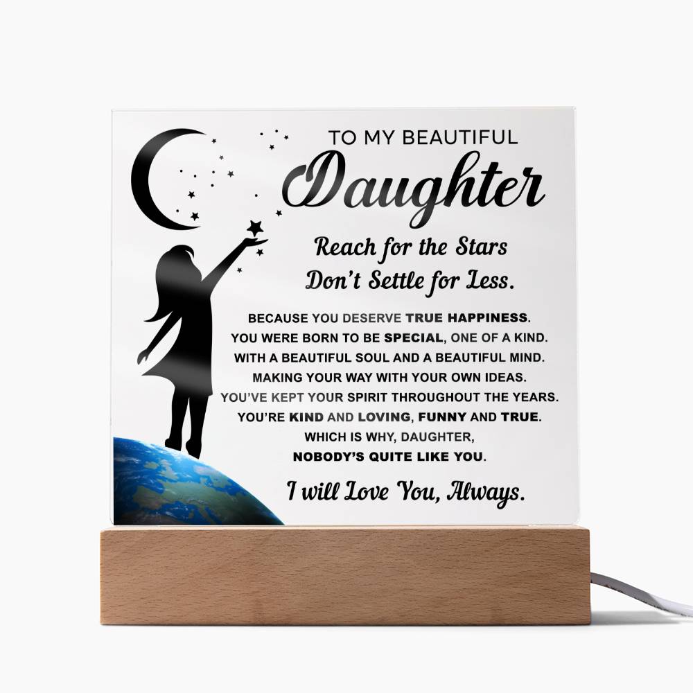 Nobody's Quite Like You - Acrylic Display Centerpiece For Daughter