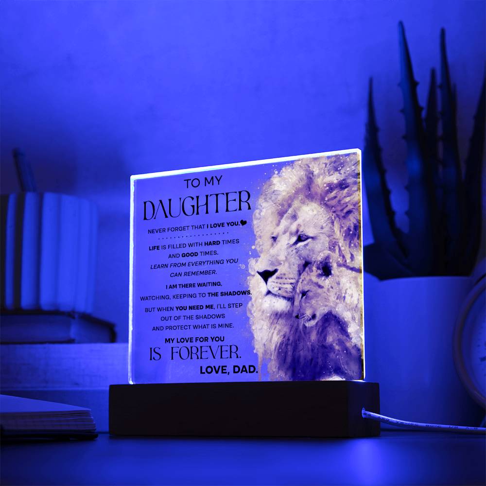 When You Need Me - Acrylic Display Centerpiece For Daughter
