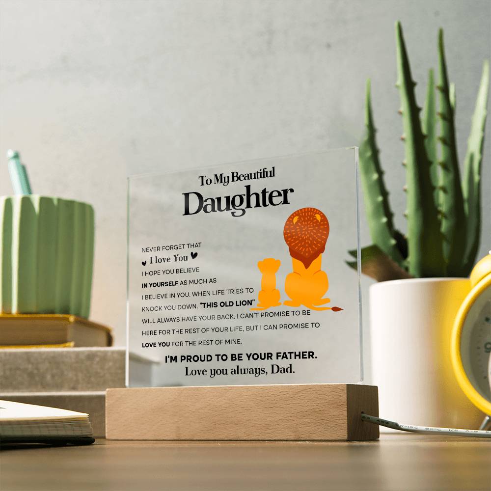 Proud To Be Your Father - Acrylic Display Centerpiece For Daughter