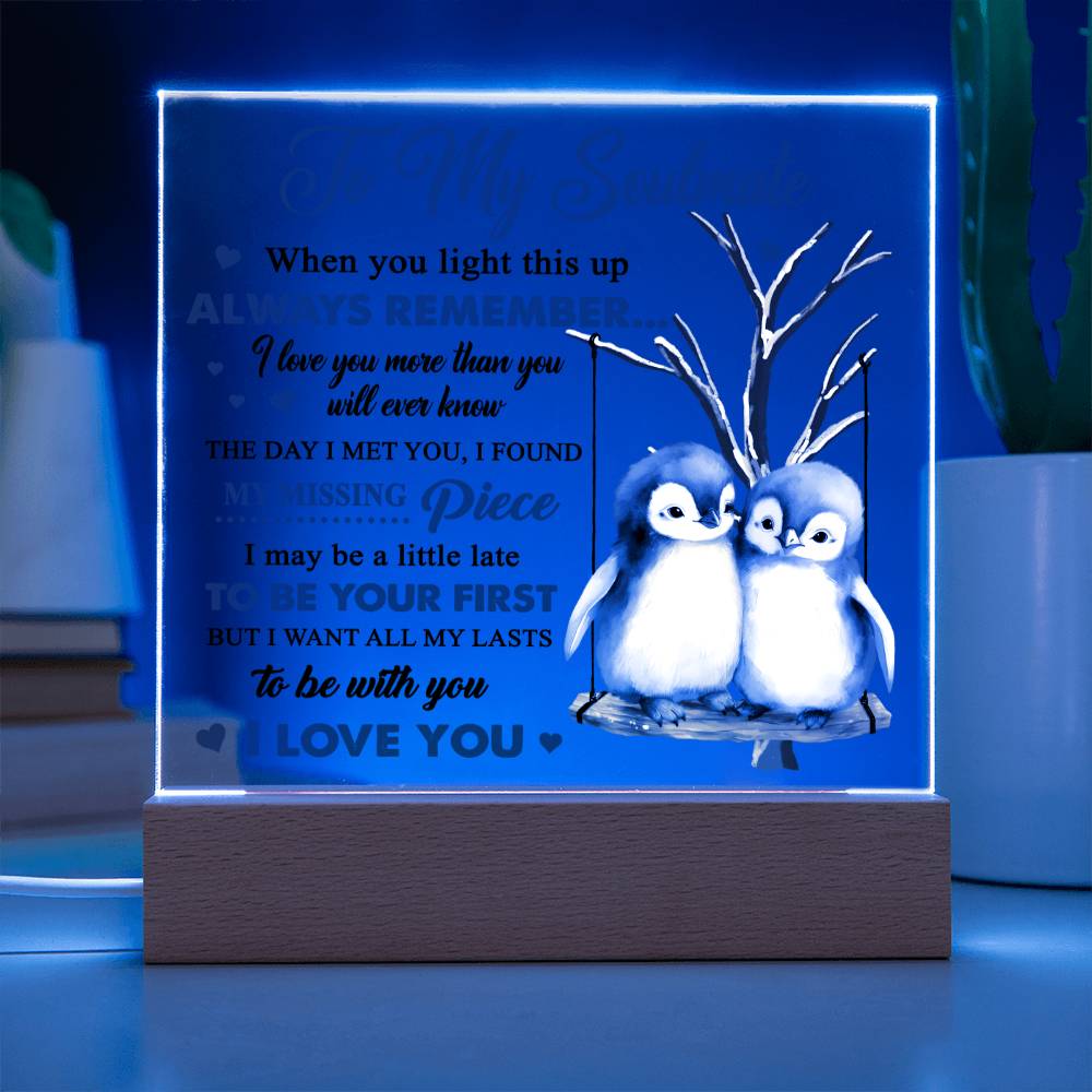 More Than You'll Ever Know - Acrylic Display Centerpiece For Soulmate