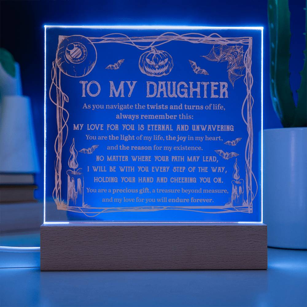 Through The Twists And Turns Of Life - Halloween-Themed Acrylic Display Centerpiece For Daughter