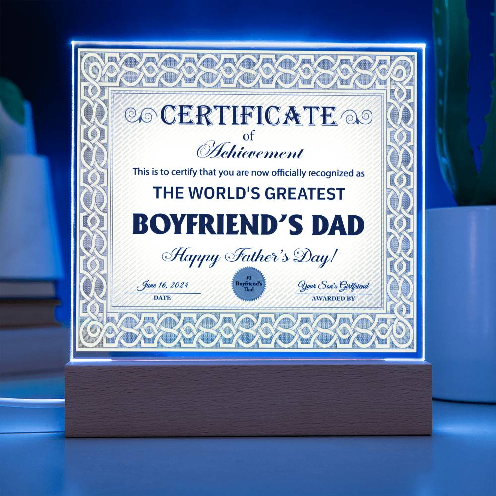 Certificate Of Achievement - Acrylic Display Centerpiece For Boyfriend's Dad