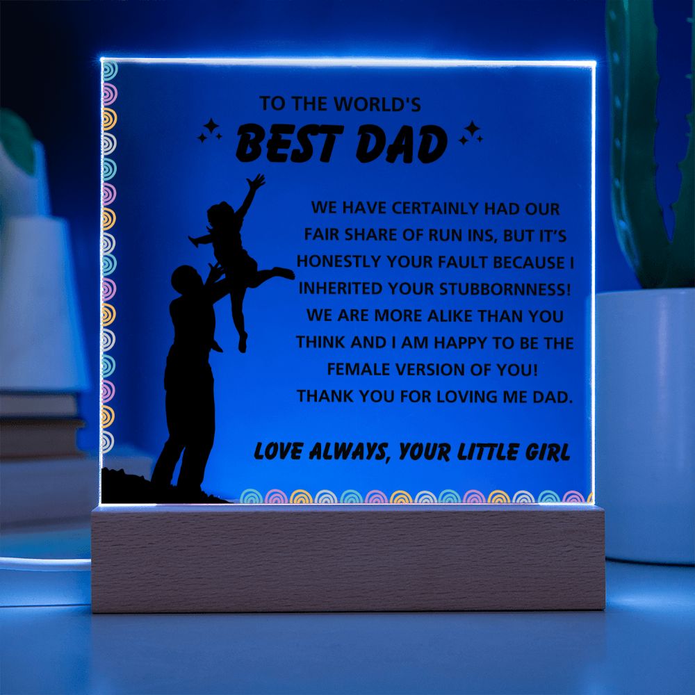 Female Version Of You - Acrylic Display Centerpiece For Dad