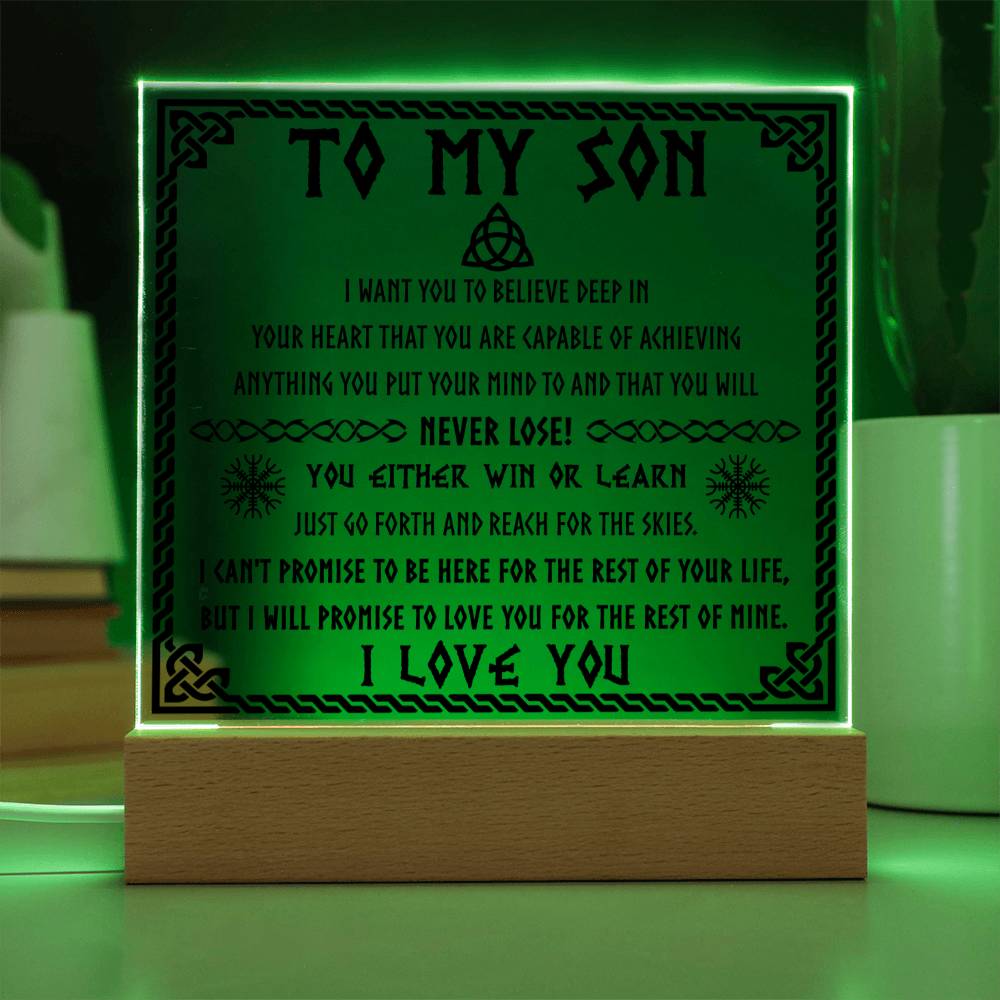 You'll Never Lose - Acrylic Display Centerpiece For Son