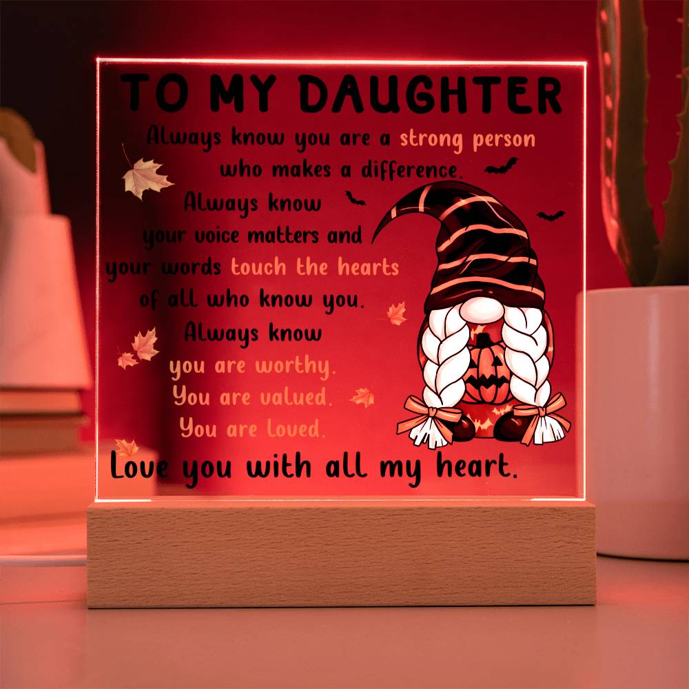 You Are Loved - Halloween/Thanksgiving/Fall-Themed Acrylic Display Centerpiece For Daughter