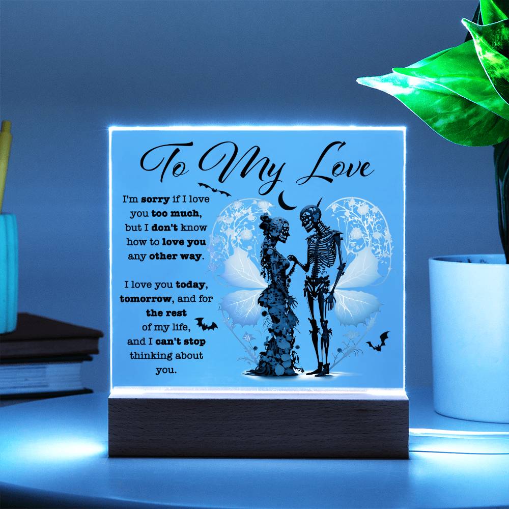 Love You Too Much - Halloween-Themed Acrylic Display Centerpiece