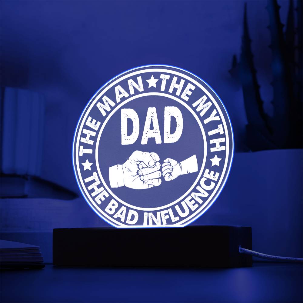 The Man - Circle Acrylic Display Centerpiece For Dad
