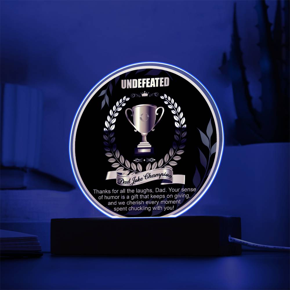 Dad Joke Champion - Circle Acrylic Display Centerpiece For Dad