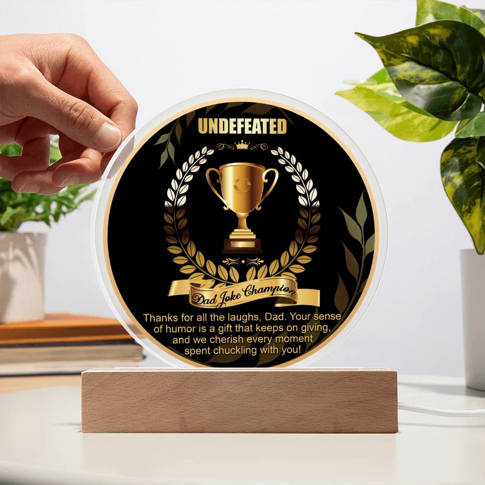 Dad Joke Champion - Circle Acrylic Display Centerpiece For Dad