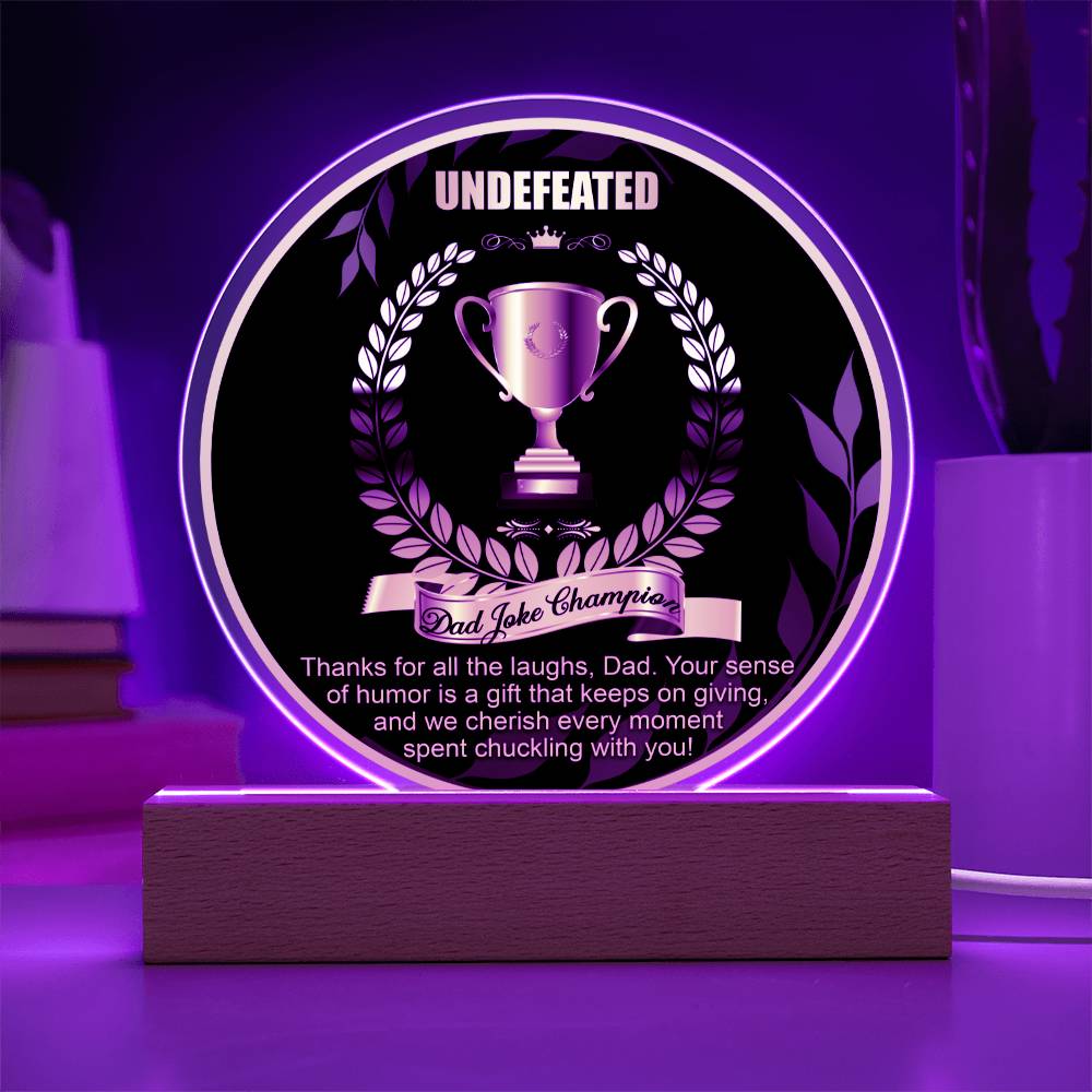 Dad Joke Champion - Circle Acrylic Display Centerpiece For Dad