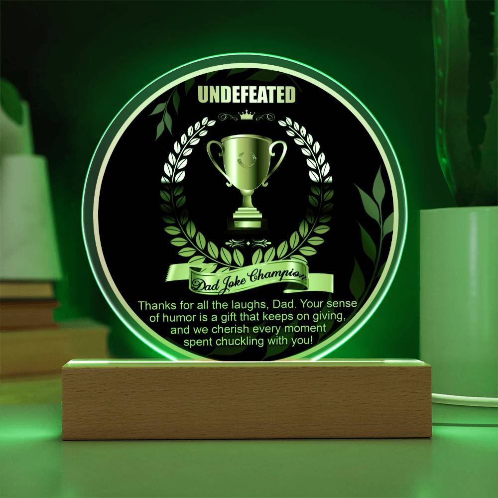 Dad Joke Champion - Circle Acrylic Display Centerpiece For Dad