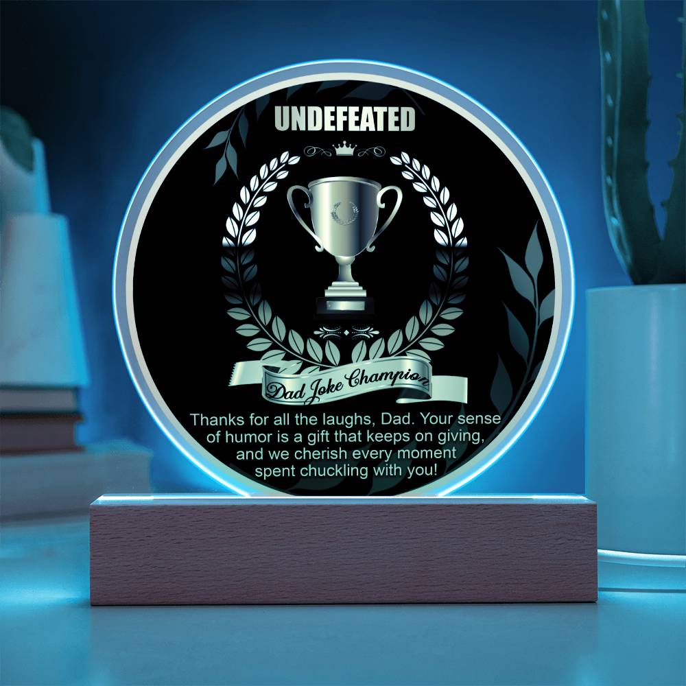 Dad Joke Champion - Circle Acrylic Display Centerpiece For Dad