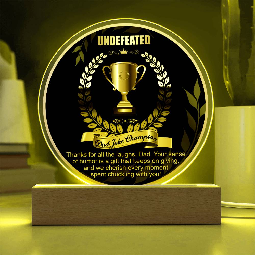 Dad Joke Champion - Circle Acrylic Display Centerpiece For Dad