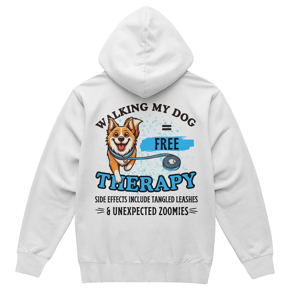 "Walking My Dog = Free Therapy" Funny Dog Lover Unisex Hoodie