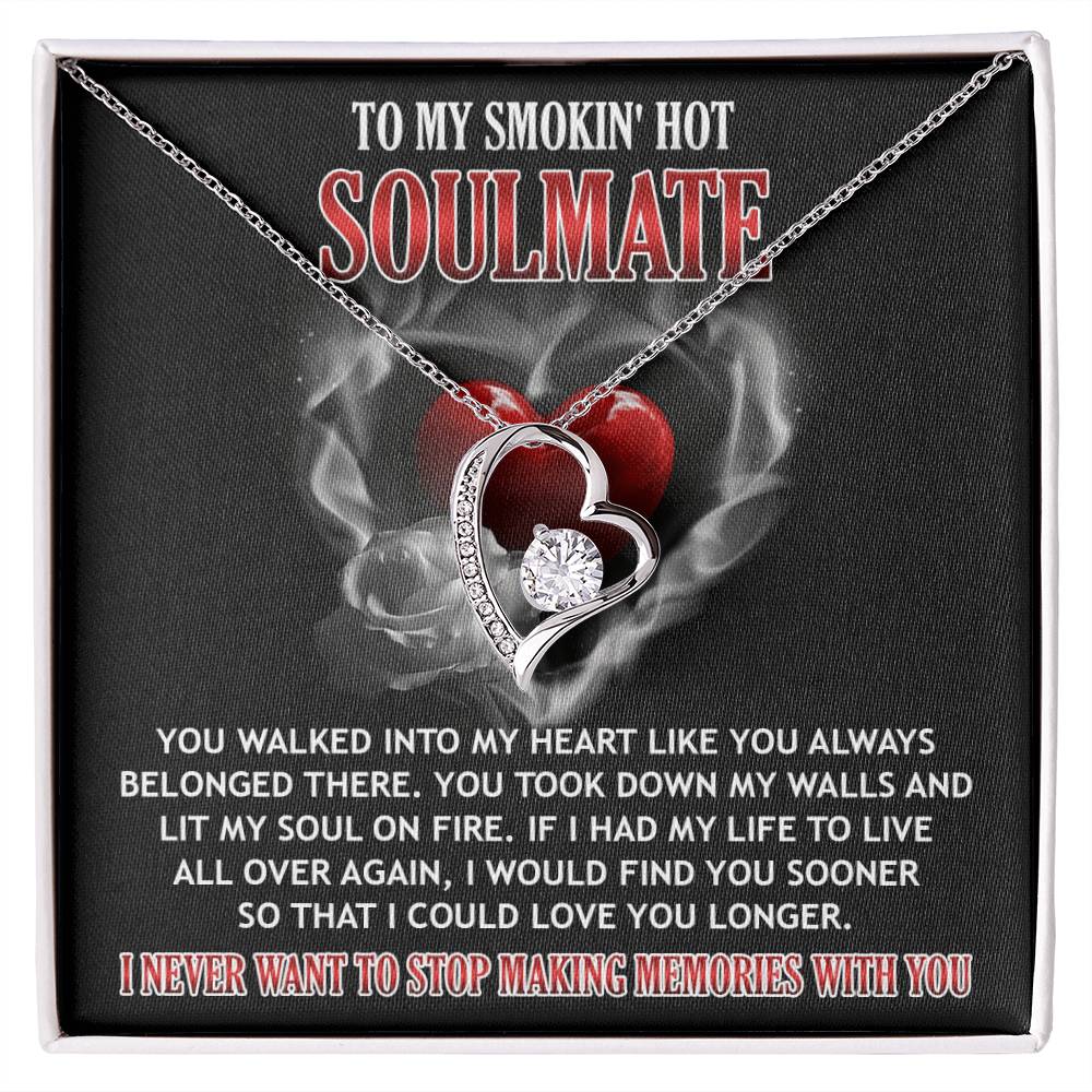 You Lit My Soul On Fire - Forever Love Necklace For Soulmate