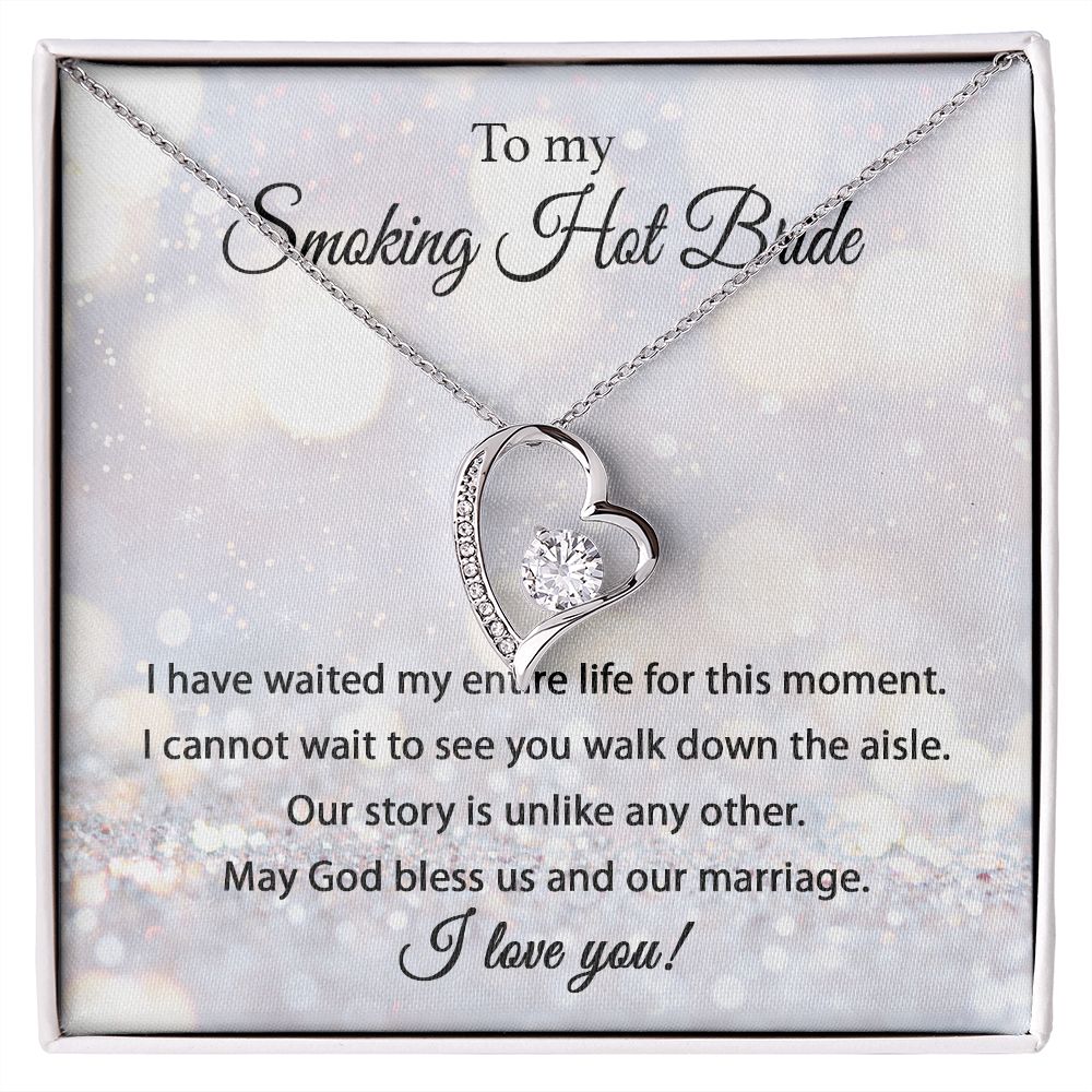 My Smoking Hot Bride - Forever Love Necklace For Bride
