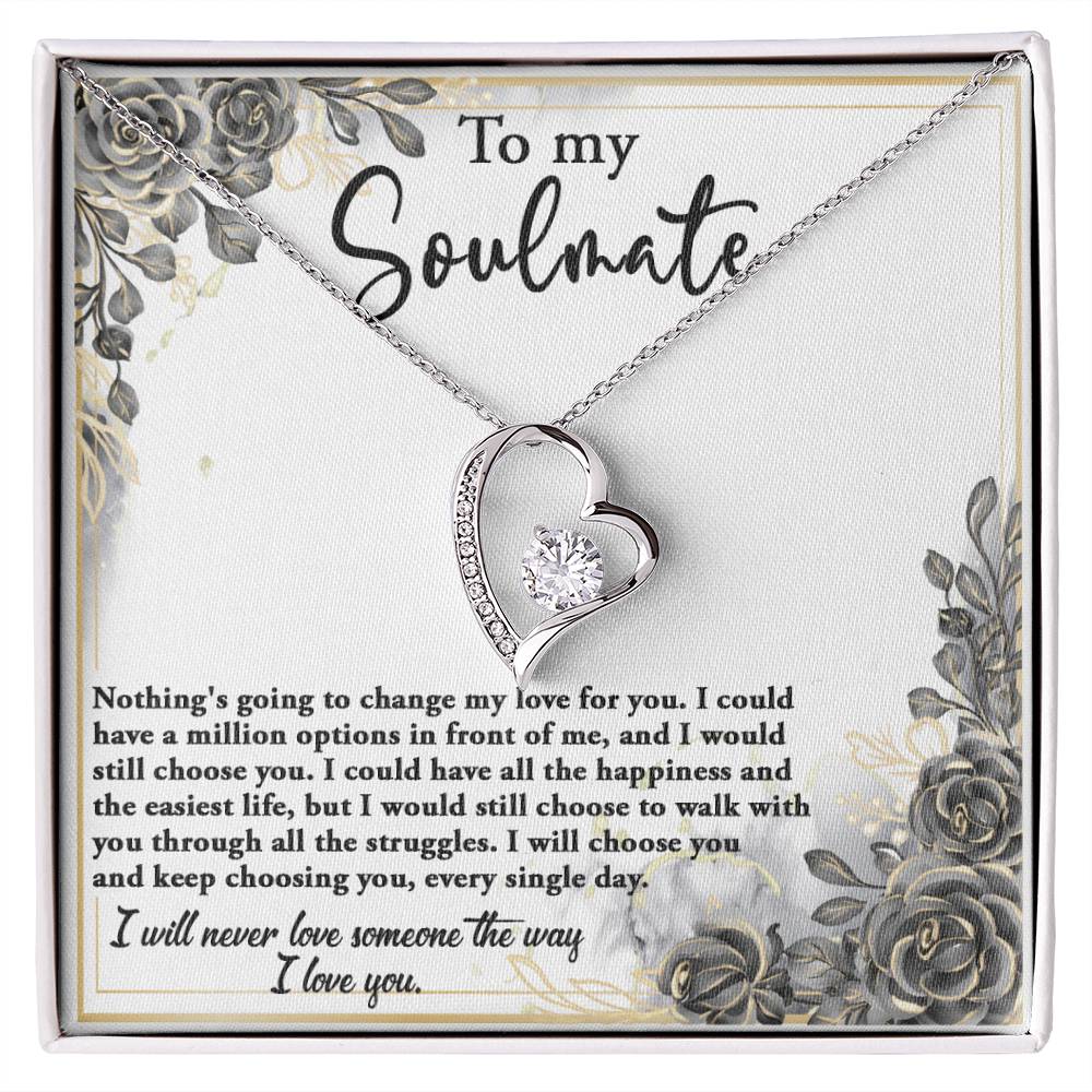 Keep Choosing You - Forever Love Necklace For Soulmate