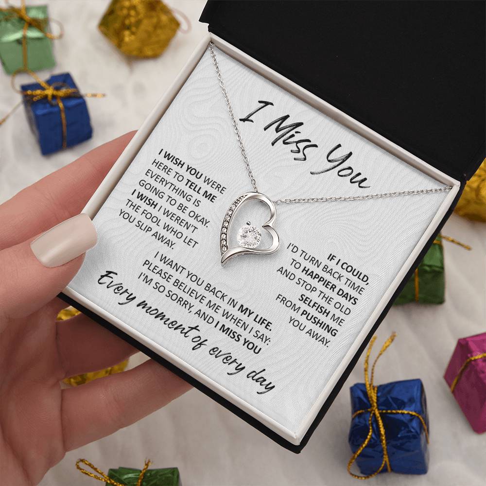 I Miss You - Forever Love Necklace For Your Special Someone