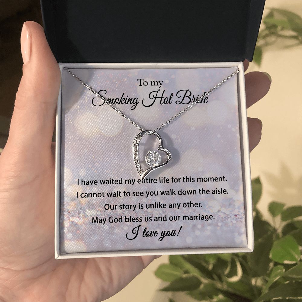 My Smoking Hot Bride - Forever Love Necklace For Bride