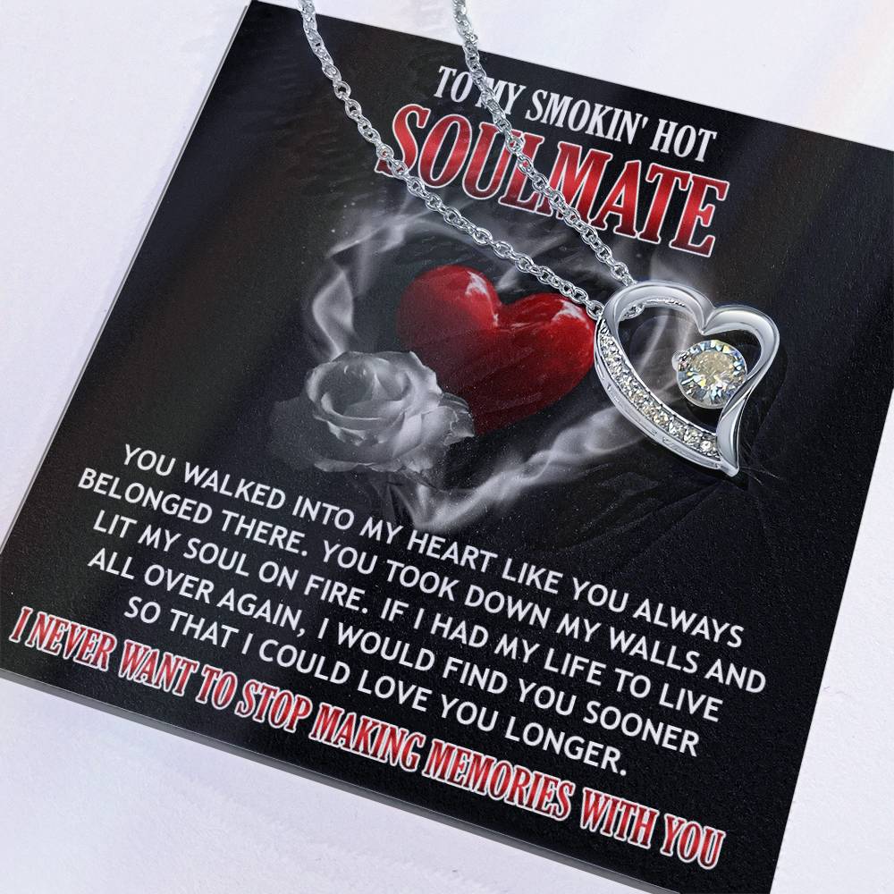 You Lit My Soul On Fire - Forever Love Necklace For Soulmate