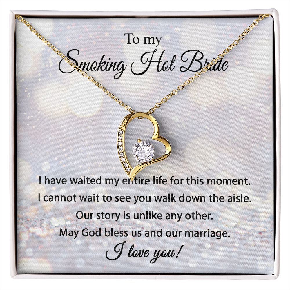 My Smoking Hot Bride - Forever Love Necklace For Bride